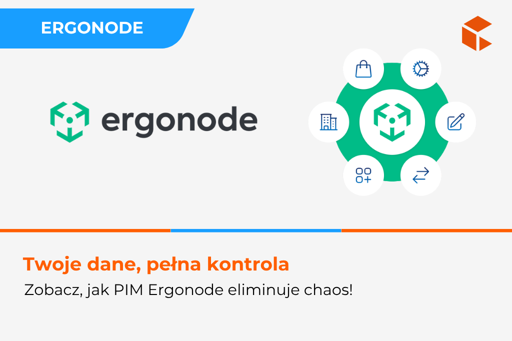 Zamień chaos w jedno źródło wiedzy dzięki Ergonode