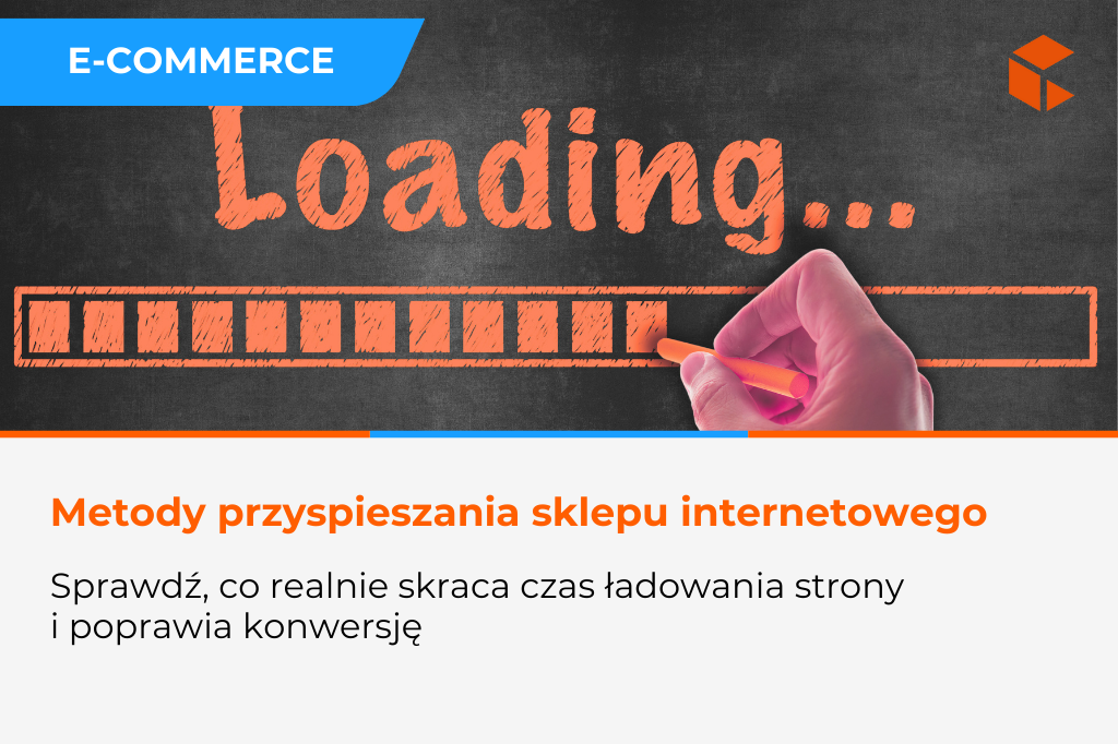 Jak poprawić szybkość sklepu internetowego w 2026