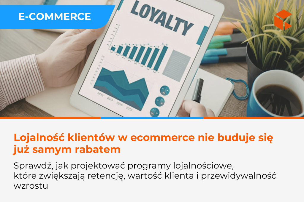 Rola progamów lojalnościowych w e-commerce