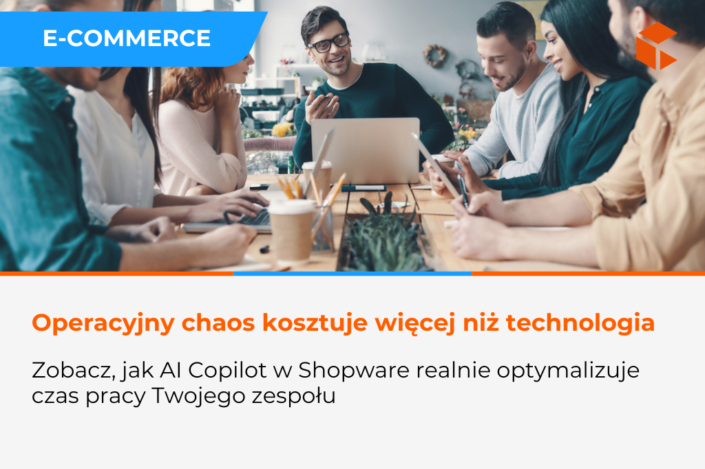 Shopware AI Copilot – jak skrócić czas operacyjny zespołu e-commerce
